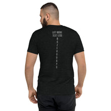 Load image into Gallery viewer, LIFT MORE TEXT LESS Short sleeve t-shirt